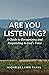 Are You Listening? by Michelle Layer Rahal