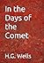 In the Days of the Comet