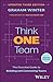 Think One Team by Graham Winter