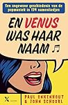 En Venus was haar...