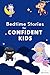 Bedtime Stories for Confide...