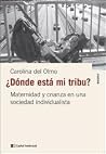 Donde Esta Mi Tribu?