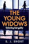 The Young Widows by S.J. Short