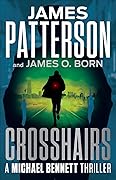 Crosshairs (Michael Bennett, #16)