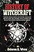 The History of Witchcraft by Delores E. Wren