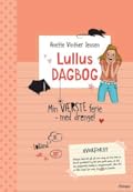 Lullus dagbog 1 - Min værste ferie - med drenge!