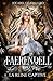 Faerendell - 2. La reine captive (French Edition)