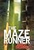 The Maze Runner[MAZE RUNNER...