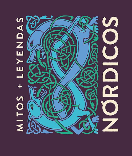 Nórdicos / Norse (Mitos + Leyendas) (Spanish Edition)