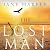 The Lost Man: 'her most accomplished yet: a moving story of loneliness, grief and redemption' The Times