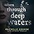 When Through Deep Waters