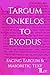 Targum Onkelos to Exodus: T...