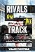 Rivals on the Track by William Whitfield