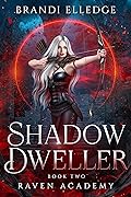 Shadow Dweller