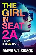 The Girl in Seat 2A
