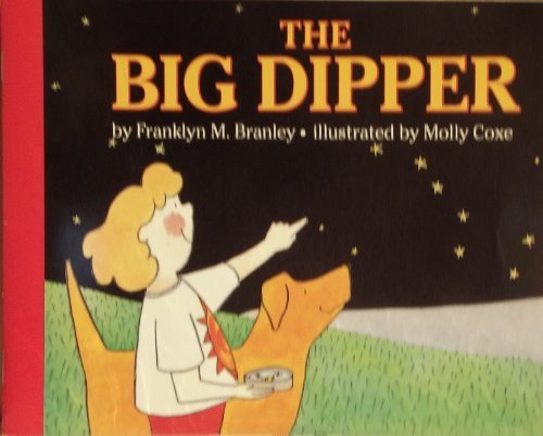 The Big Dipper by Franklin M. Branley (1999-01-01)