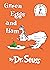 Green Eggs and Ham by Dr. Seuss Green Eggs and Ham by Dr. Seuss