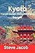 Kyoto Travel guide 2023,202...