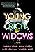 Young Rich Widows