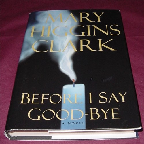 Before I Say Good-Bye