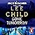 Gone Tomorrow: Jack Reacher, Book 13