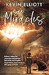 See Miracles: Praying Effectively for the Supernatural Christian Life