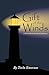 Gift of the Winds: A Tale of Hendricks Head Lighthouse