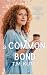 A Common Bond (Clover Hill Romance Book 13)