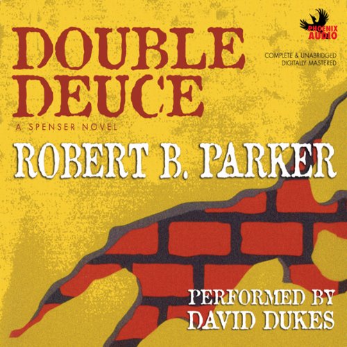 Double Deuce: A Spenser Novel