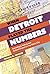 When Detroit Played the Numbers: Gambling's History and Cultural Impact on the Motor City