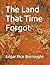 The Land That Time Forgot