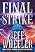 Final Strike (The Dresden Codex, #3)