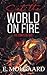 Set the World on Fire: The Complete Duet