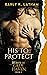His to Protect (Beasts of G...