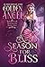 A Season for Bliss (Desire ...