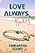 Love Always, Bailey by Samantha Cooke