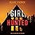 Girl, Hunted (Ella Dark #3)