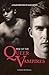 Rise of the Queer Vampires by Franco de Rocco Rise of the Queer Vampires by Franco de Rocco