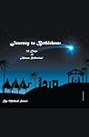 Journey to Bethle...