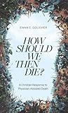 How Should We the...