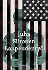 Laupeudentyö by Juha Siitonen