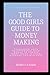 The Good Girls Guide to Mon...