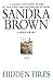 By Sandra Brown Hidden Fires (Lrg) [Paperback]