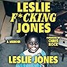 Leslie F*cking Jo...