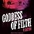 Goddess of Filth