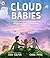 Walker Books Ltd Cloud Babies.