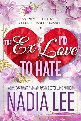 The Ex I'd Love to Hate (The Lasker Brothers #3)