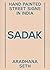 Sadak by Aradhana Seth