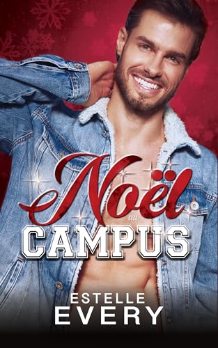 Noël au campus: romance de noël friends to lovers (French Edition)