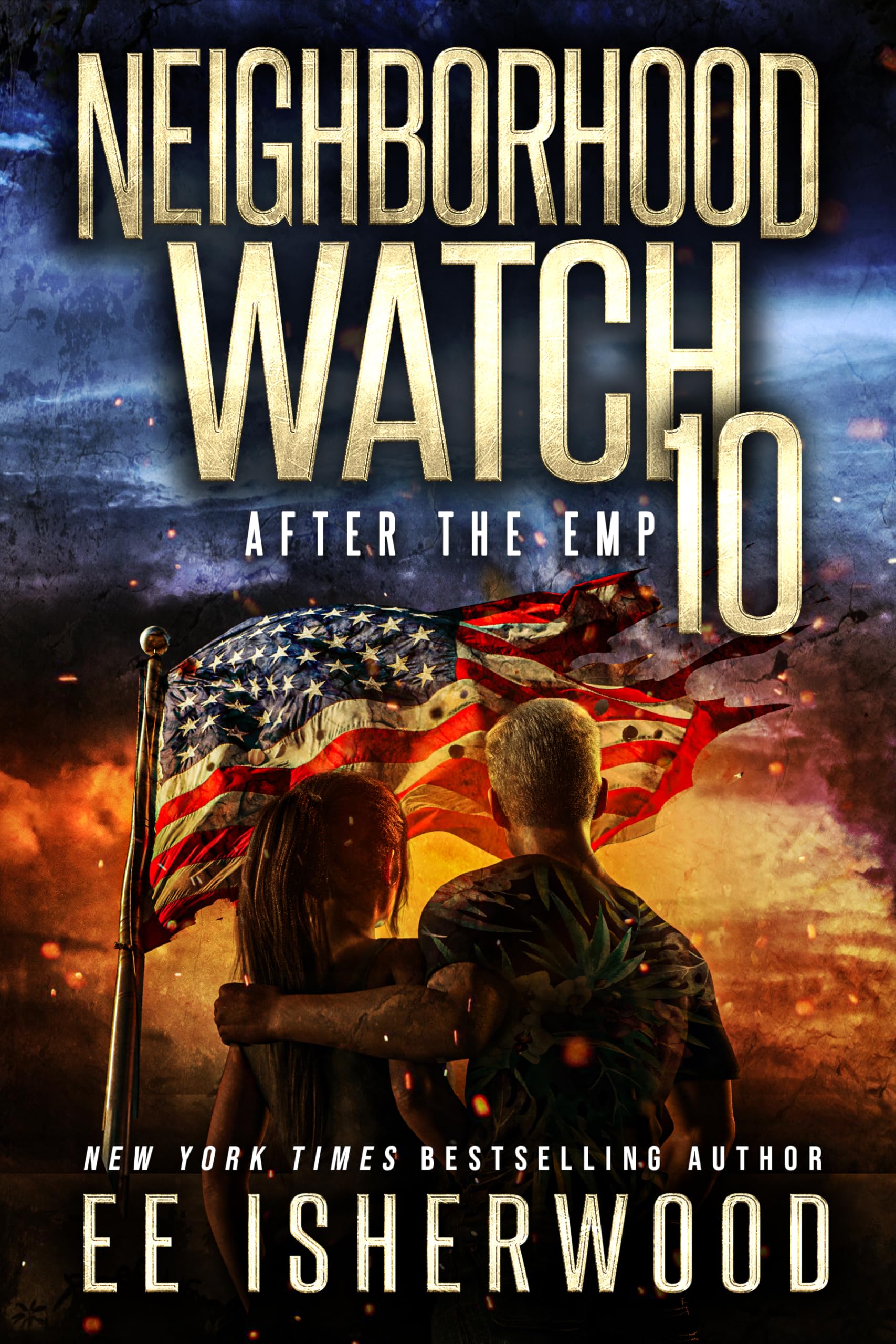 Neighborhood Watch 10: After the EMP (Kindle Edition)